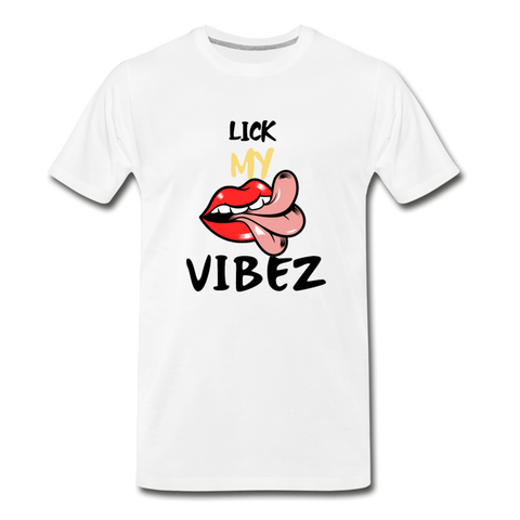 LICK MY VIBEZ Men's Premium T-Shirt - white