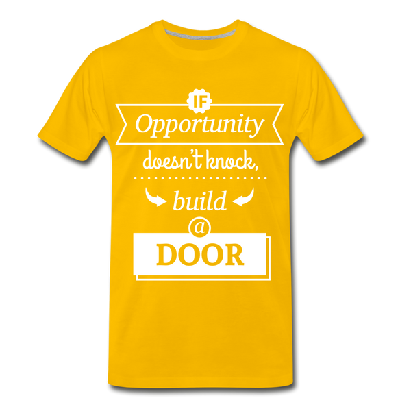 IF OPPORTUNITY Premium T-Shirt - sun yellow